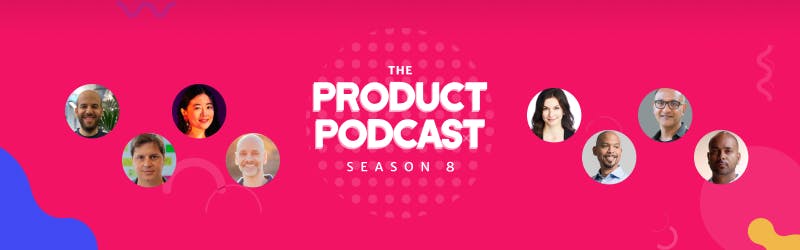 Product Podcast Season 8
