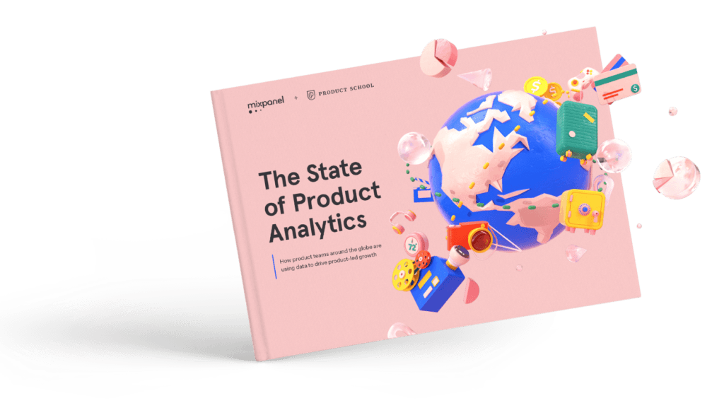 The State of Product Analytics