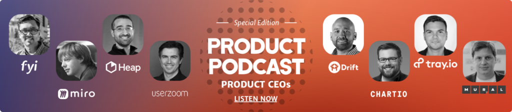 Product Podcast CEOs banner