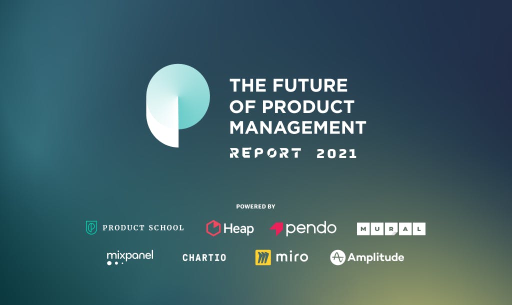 The Future of Product Management: Highlights