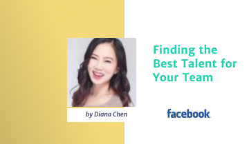 Finding the Best Talent with Facebook Product Recruiting Leader