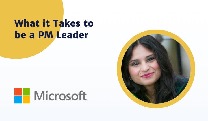Microsoft Product Manager Shares How to be a PM Leader - Blog