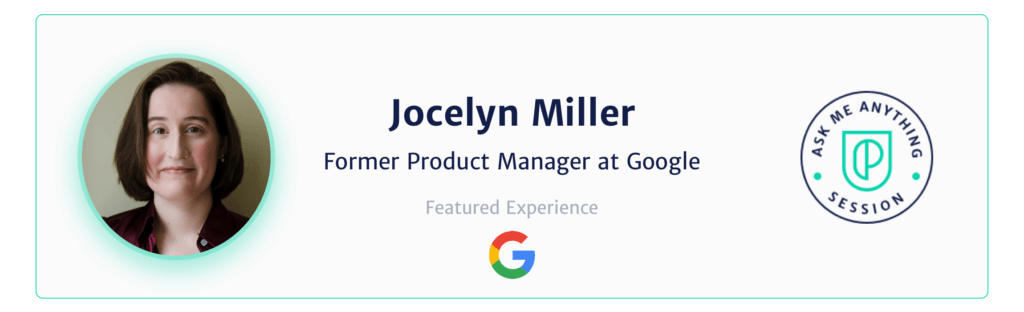Jocelyn Miller Product Manager Google