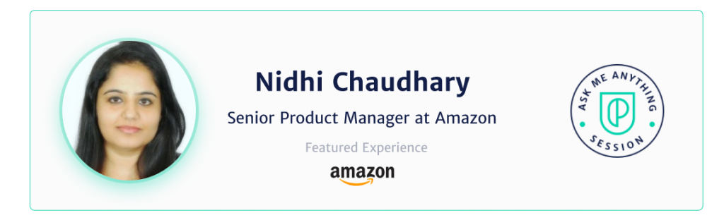 product-school-management-nidhi-chaudhary-amazon-how-to-become-manager-bio